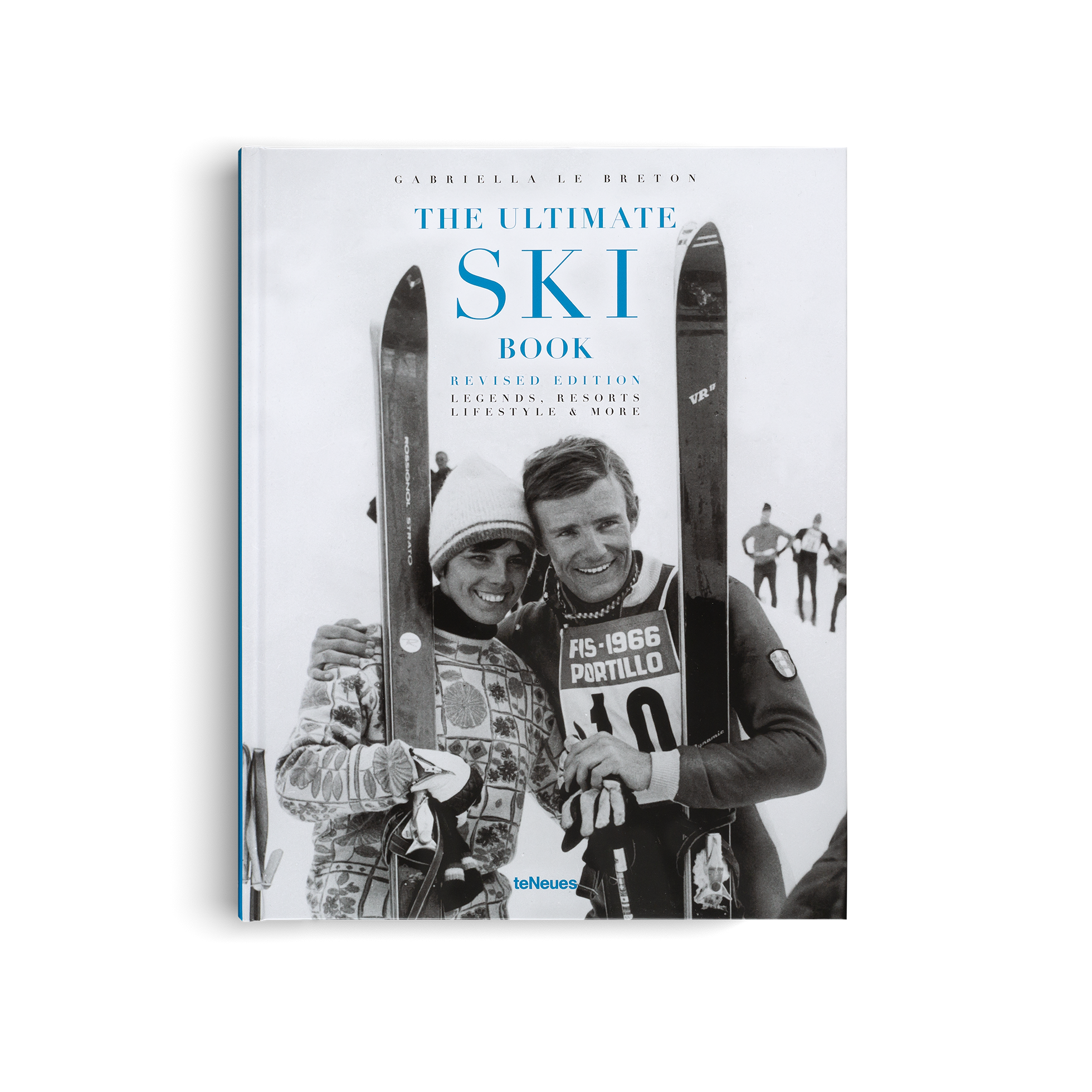 The Ultimate Ski Book: Legends, Resorts, Lifestyle & More