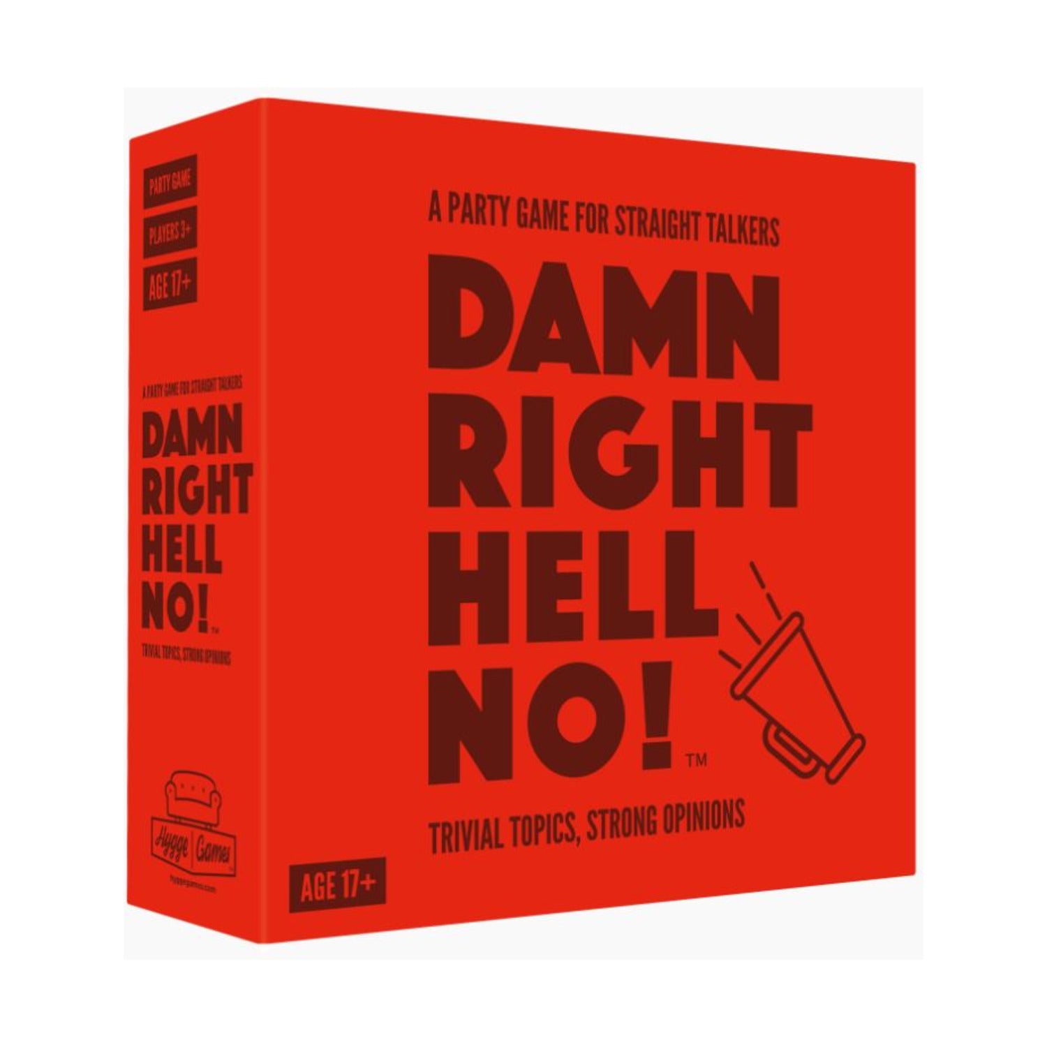 Damn Right, Hell No!