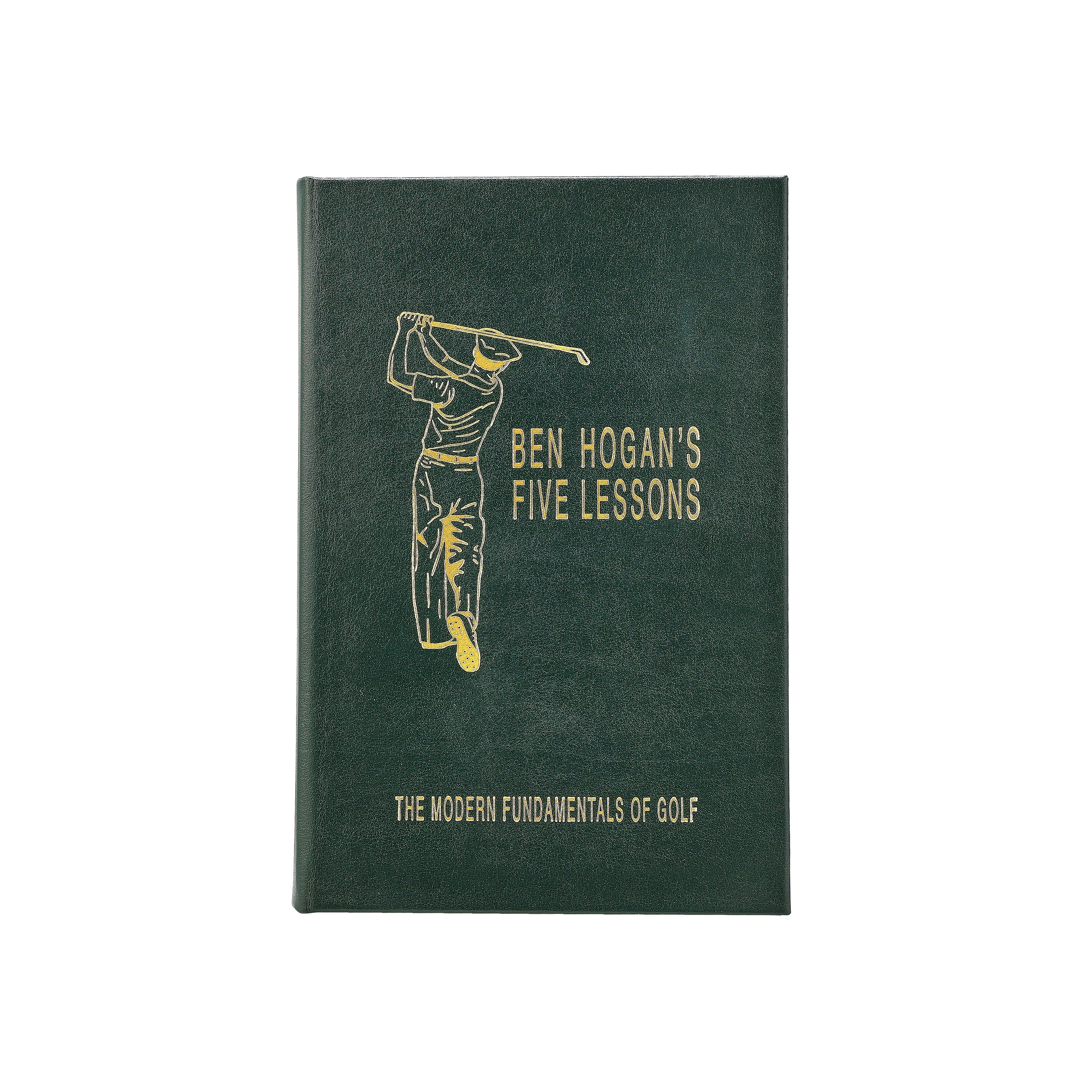Ben Hogan's Five Lessons: The Modern Fundamentals of Golf (Definitive Edition)