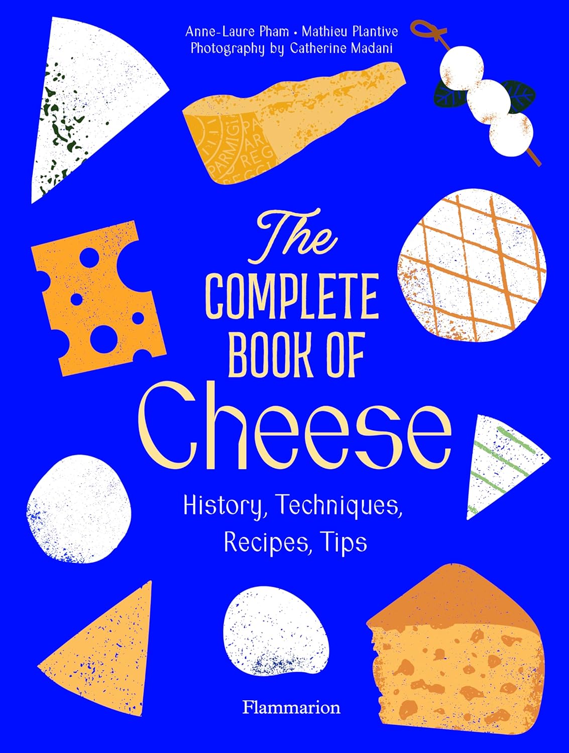 The Complete Book of Cheese