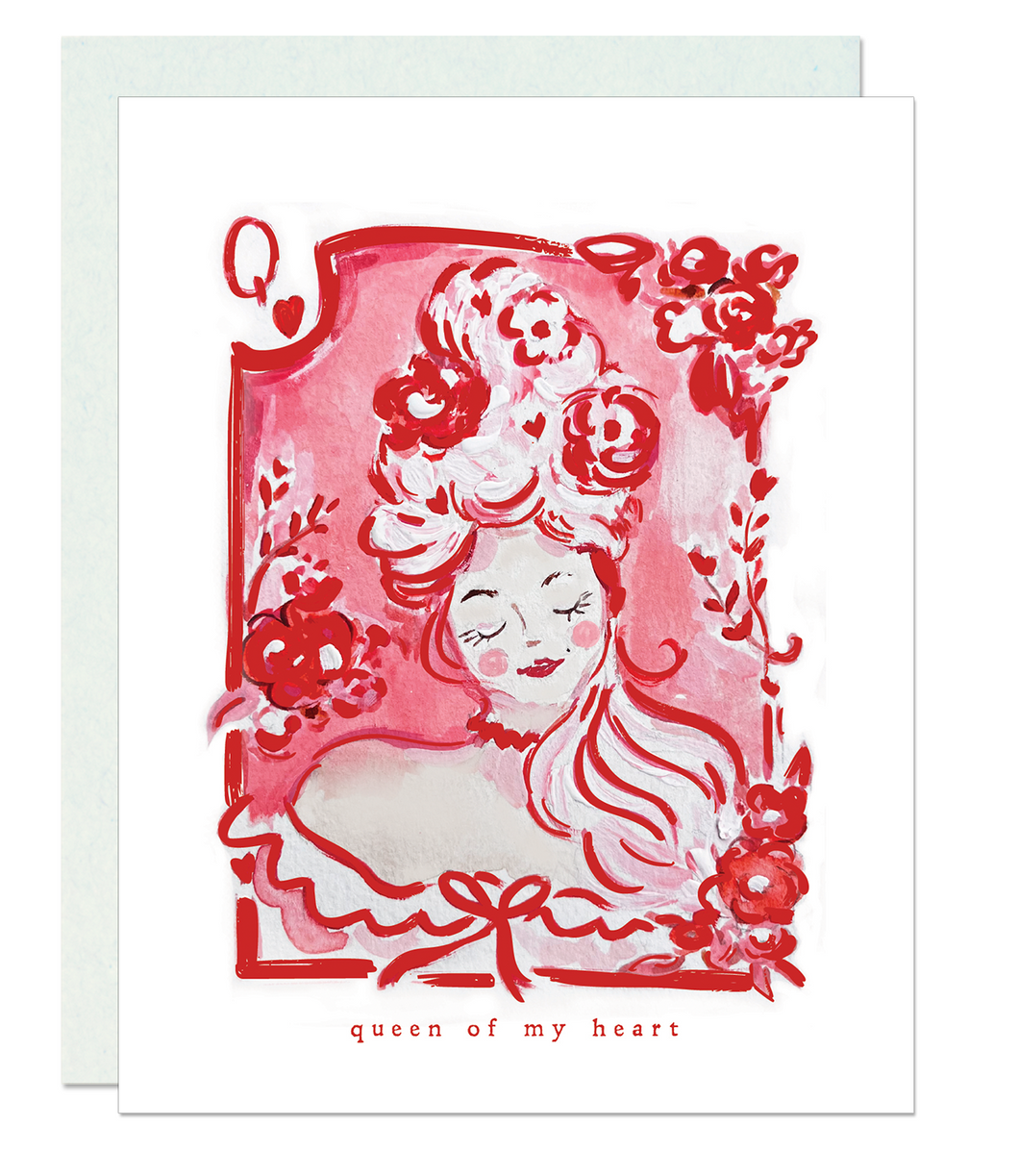 Queen of My Heart Card