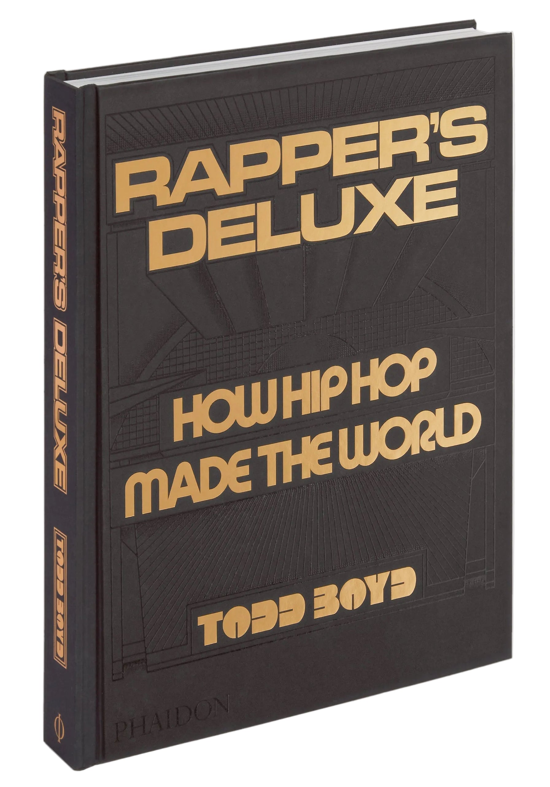 Book titled 'Rapper's Deluxe: How Hip Hop Made the World' by Todd Boyd on a white background