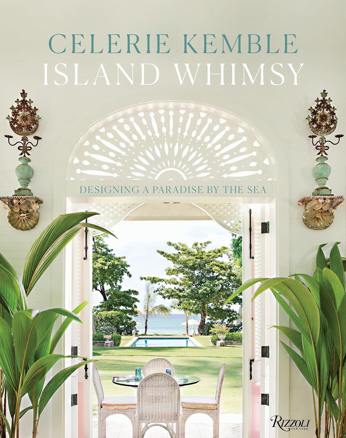 Island Whimsy Celerie Kimble