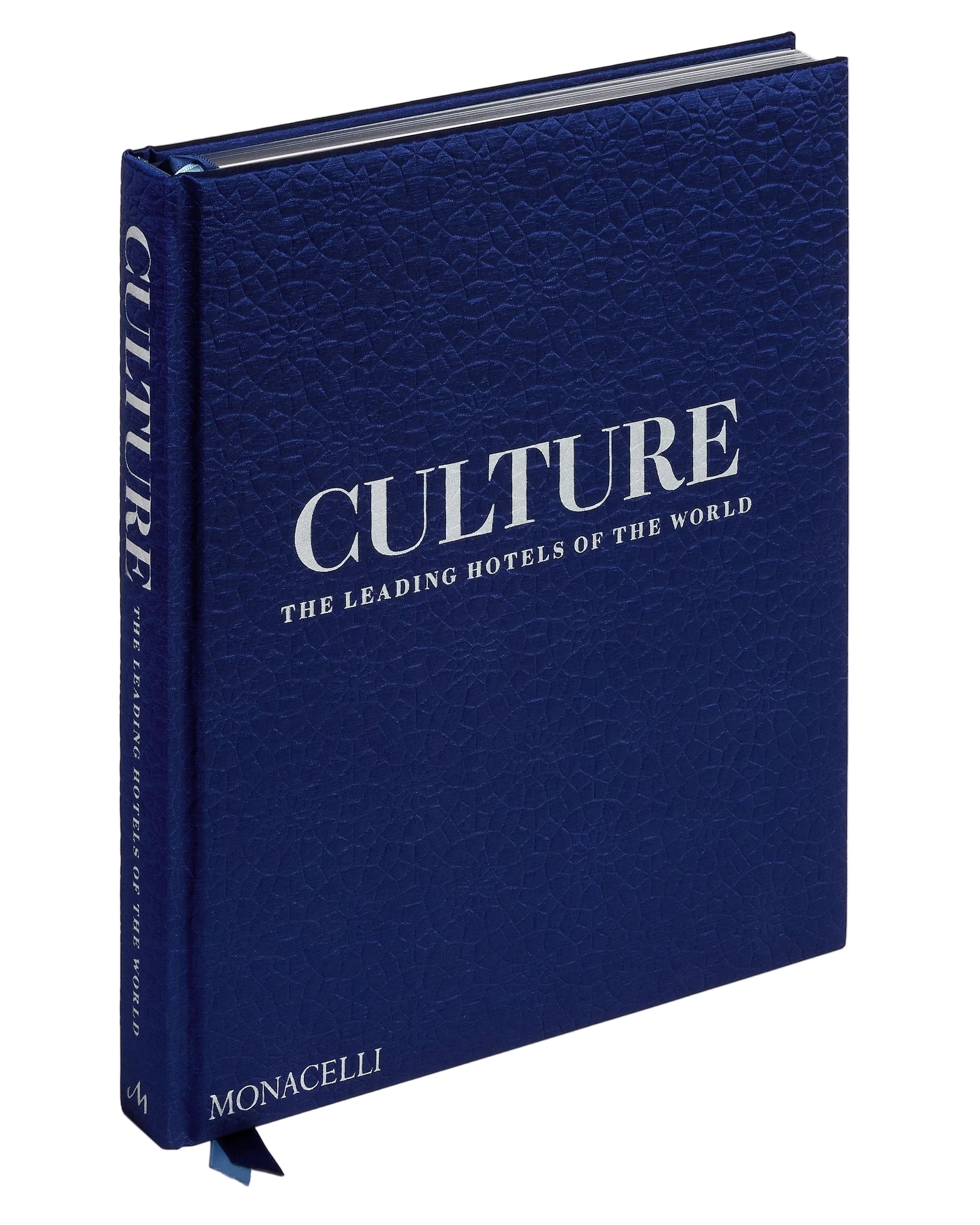 Blue book titled 'Culture: The Leading Hotels of the World' by Monacelli on a white background
