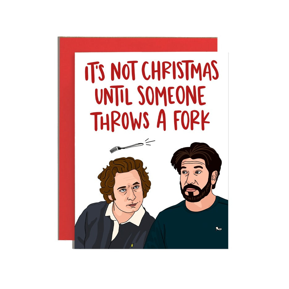 It’s Not Christmas Until Someone Throws a Fork Card