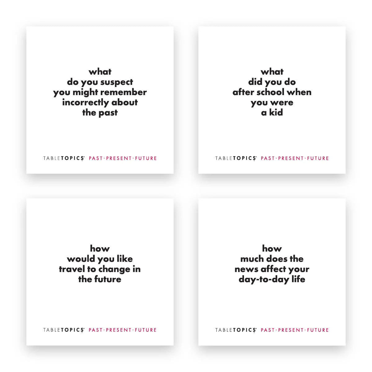 Past Present Future Conversation Starters
