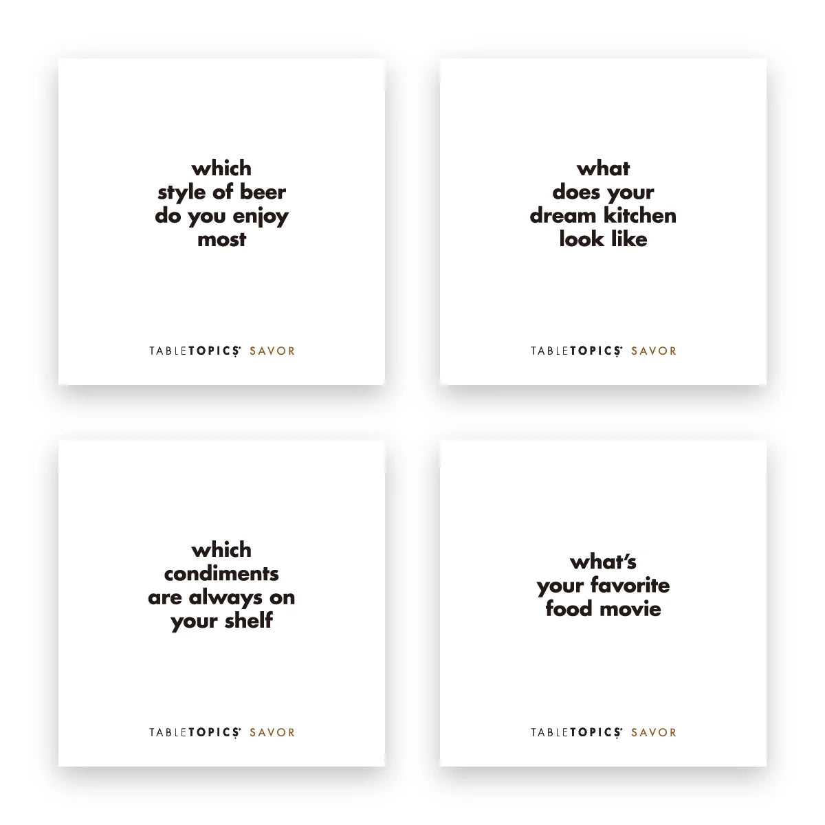 Savor Conversation Starters