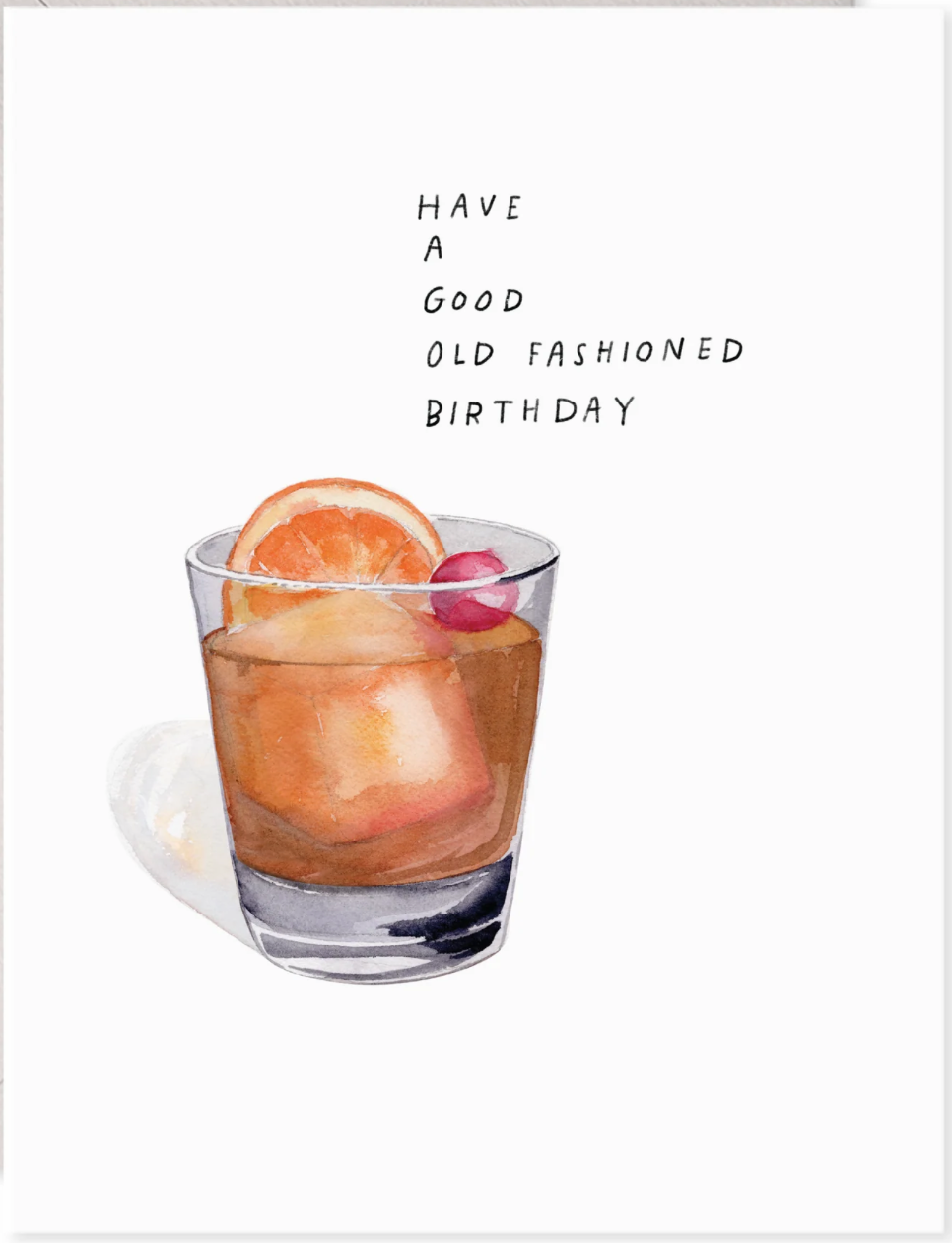Good Old Fashioned Birthday Card