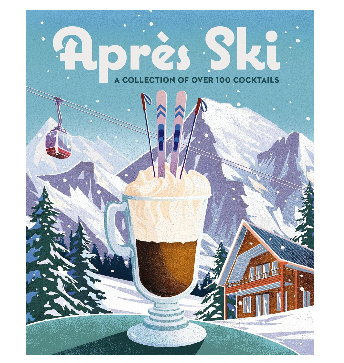Apres Ski Cocktails