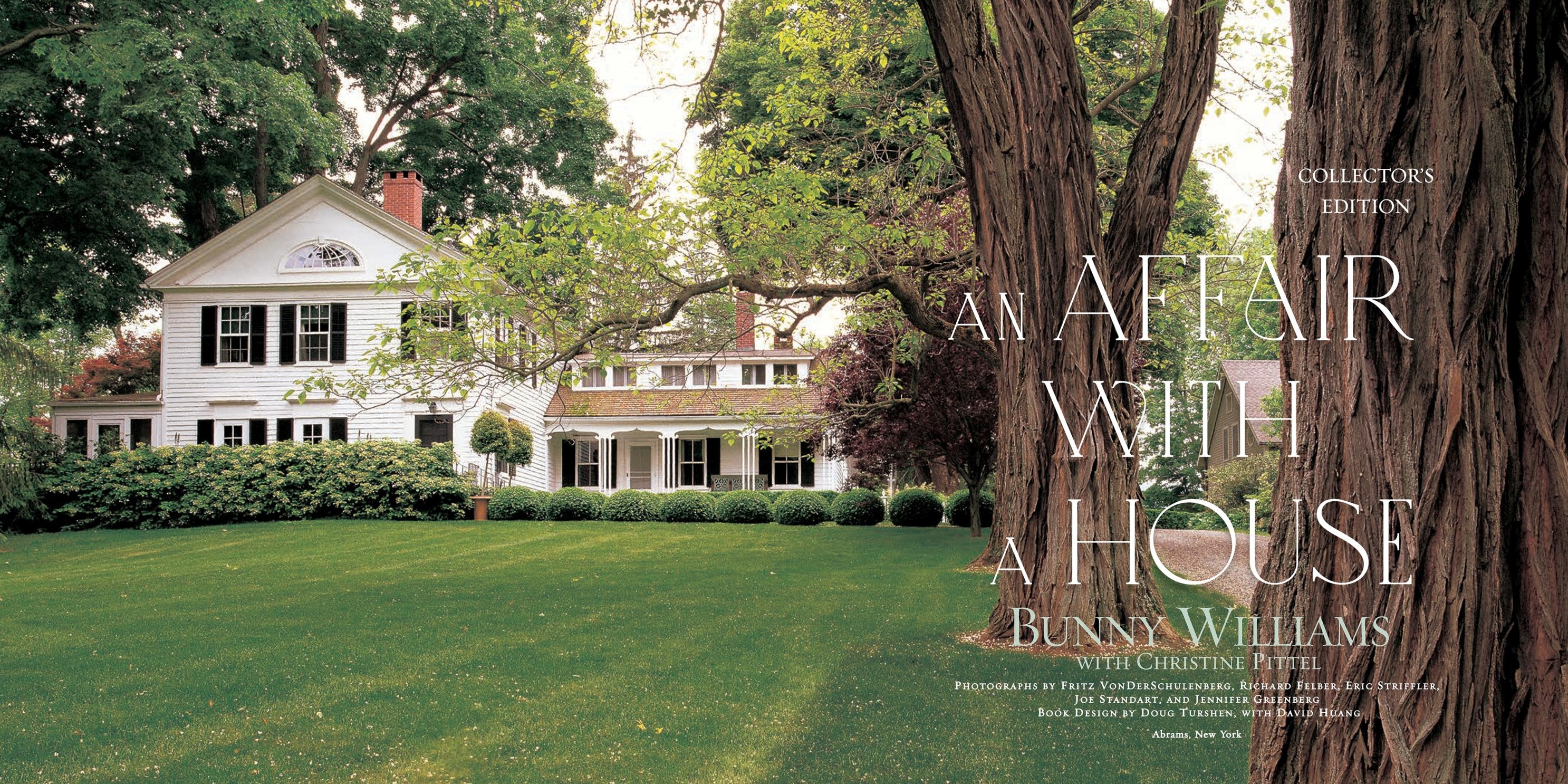 An Affair With A House (Collector's Edition) - Bunny Williams
