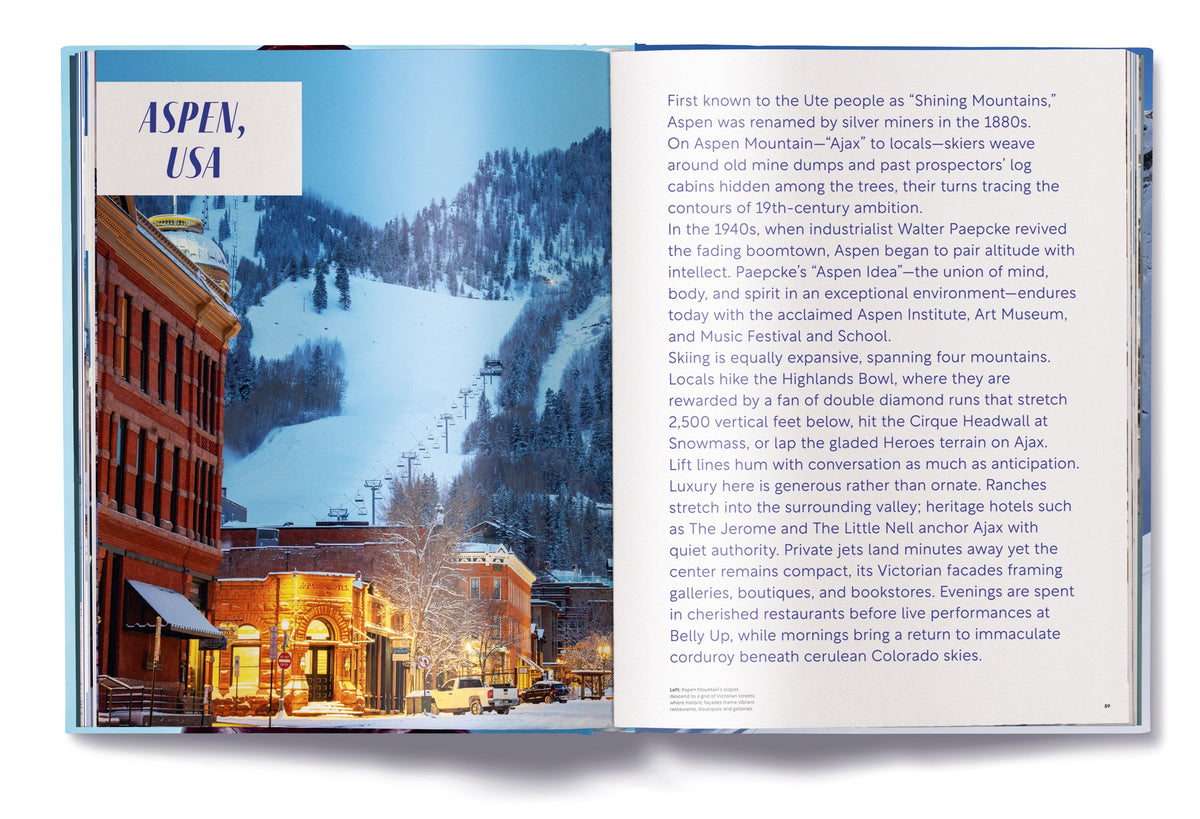 Ski: A Tribute to Skiing's Finest Destinations, Gear, and Icons