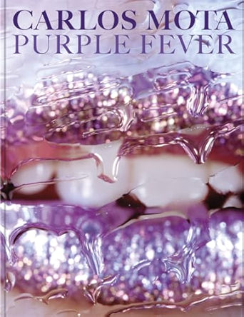 Carlos Mota: Purple Fever