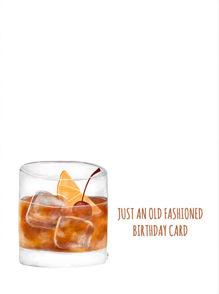 Just An Old Fashioned Birthday Card
