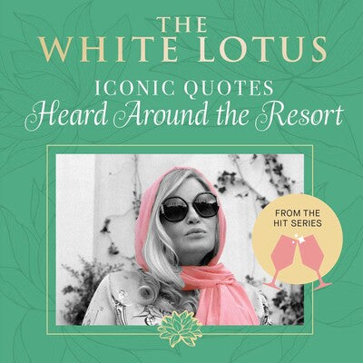 White Lotus Quotes