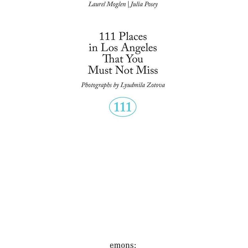 111 Places in Los Angeles That You Must Not Miss