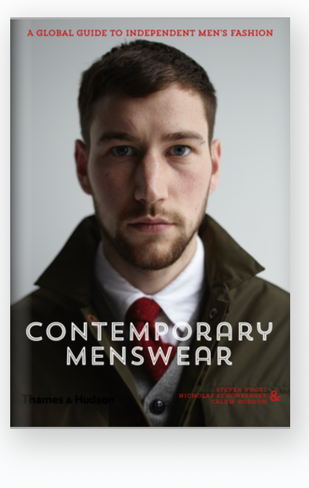Contemporary Menswear: The Insider's Guide to Independent Men's Fashion