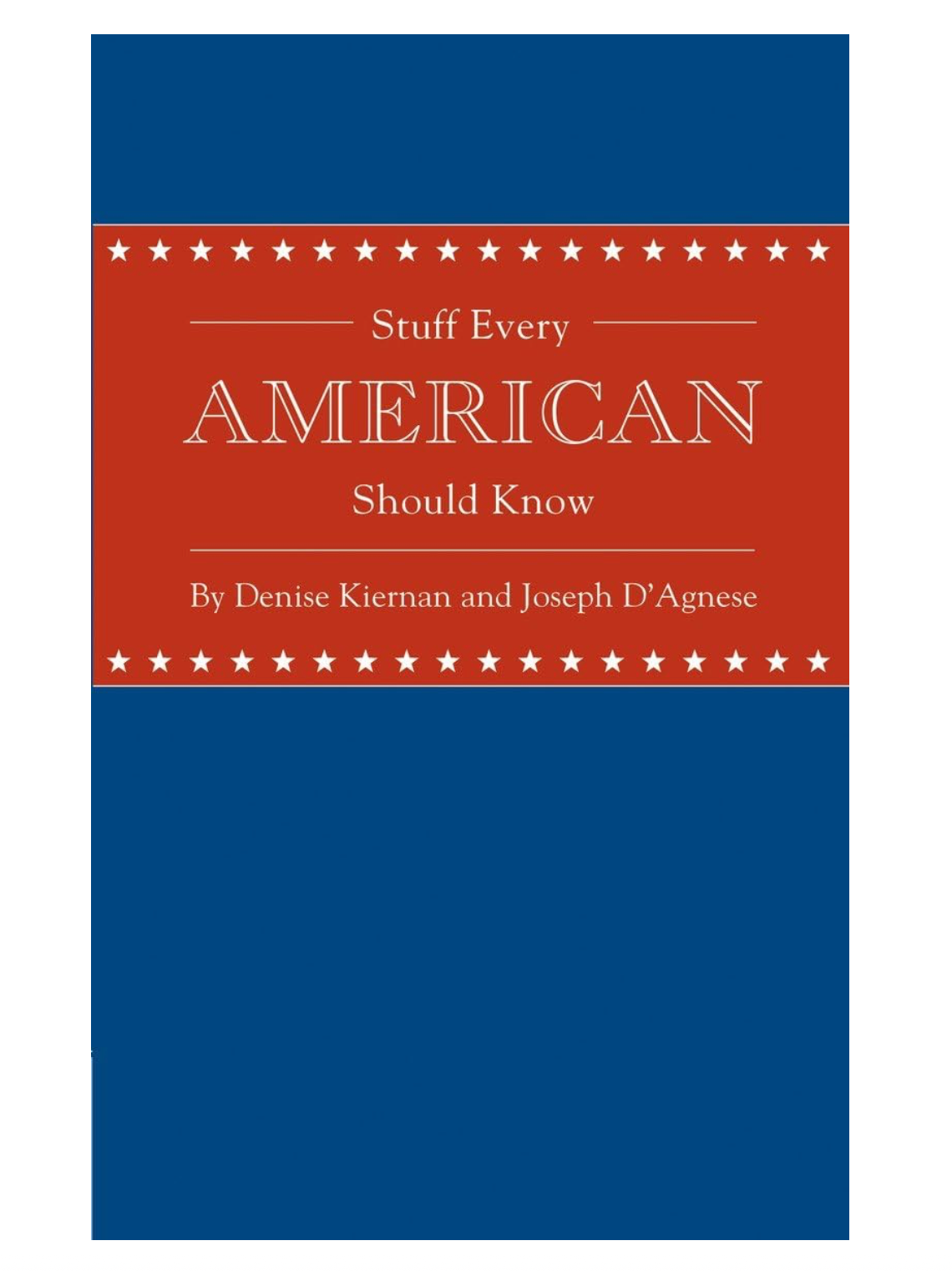 Stuff Every American Should Know