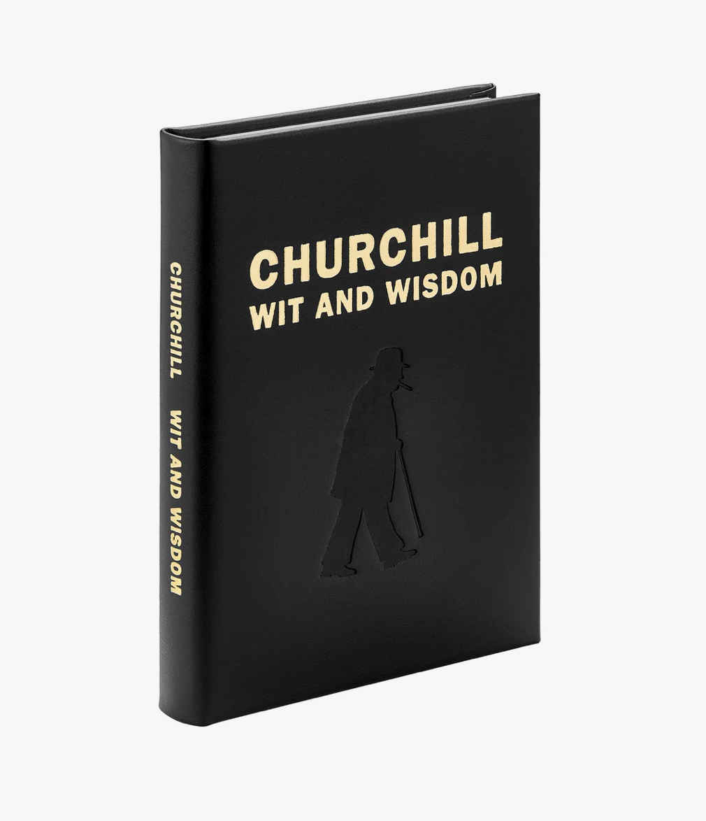 Churchill Wit and Wisdom