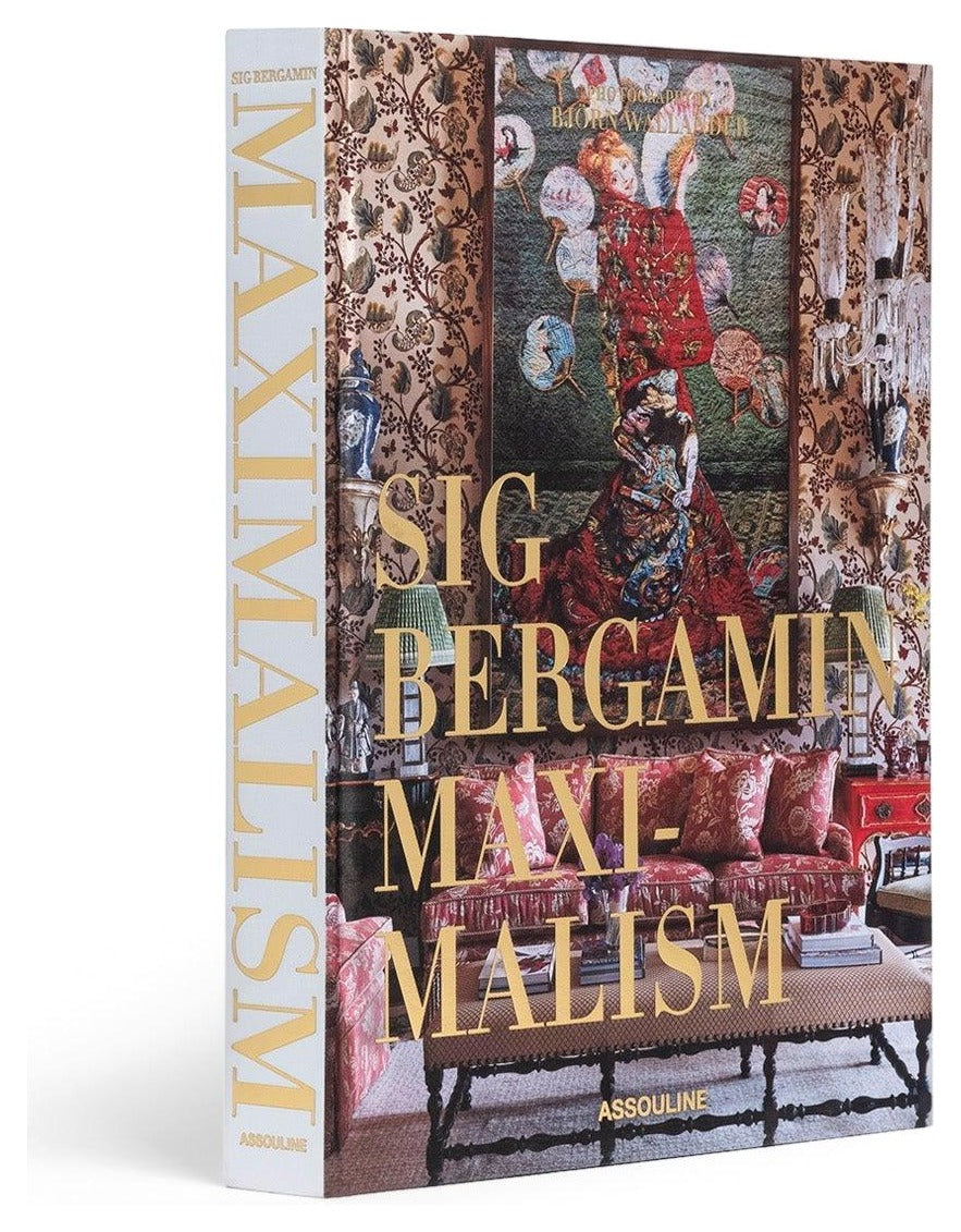 Maximalism by Sig Bergamin