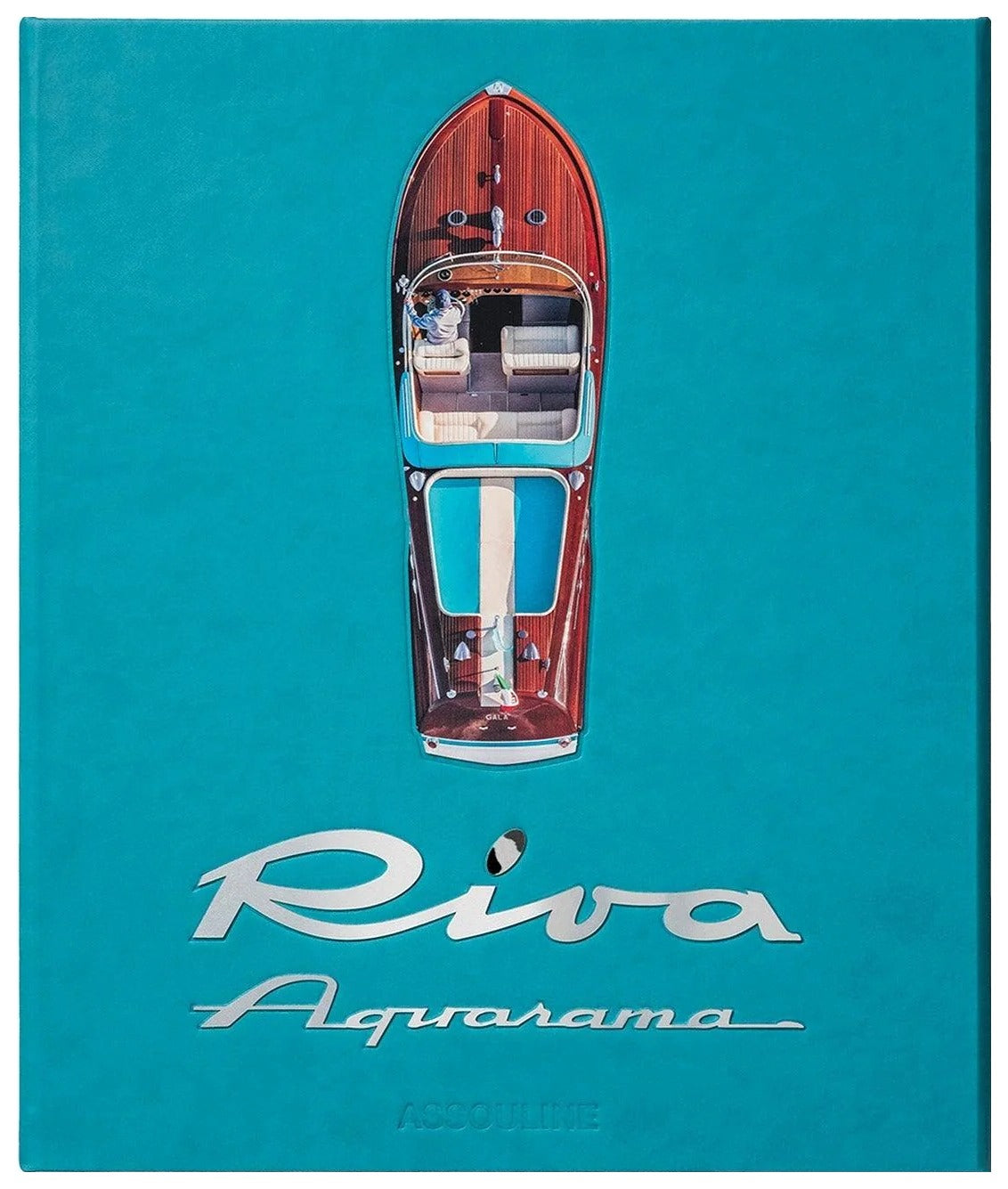 Riva Aquarama (The Ultimate Collection)