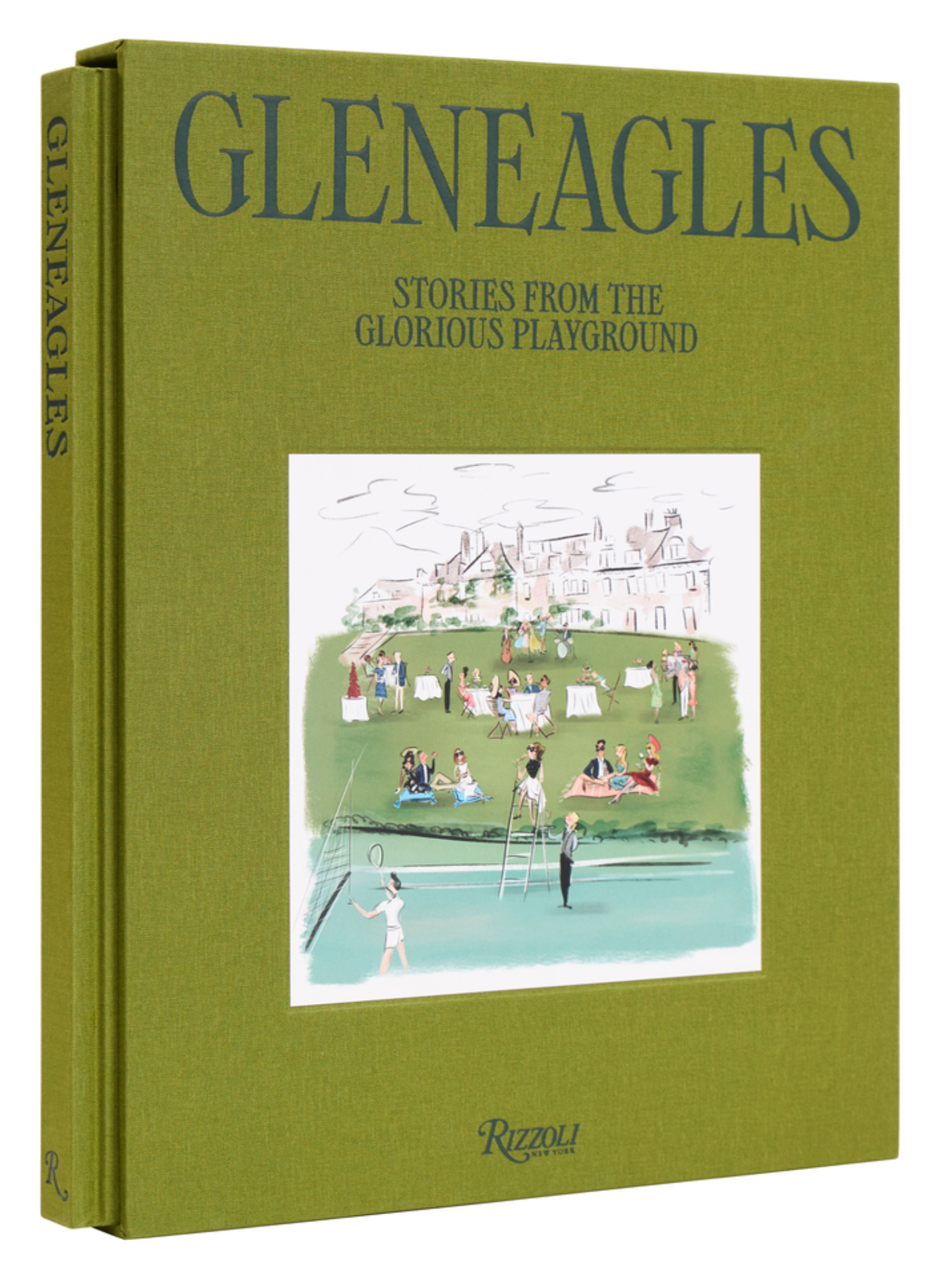 Gleneagles: Stories from the Glorious Playground
