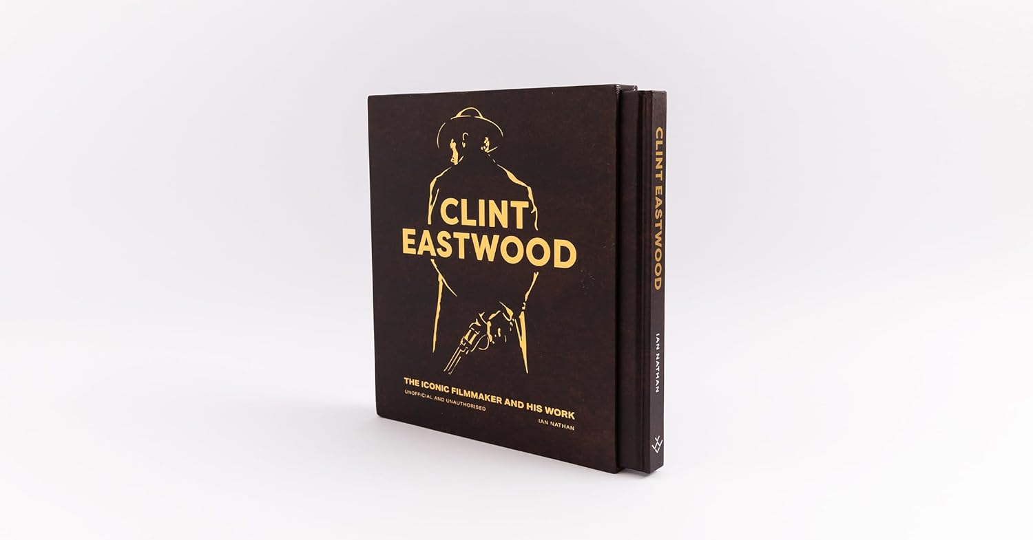 Clint Eastwood: The Iconic Filmmaker and his Work