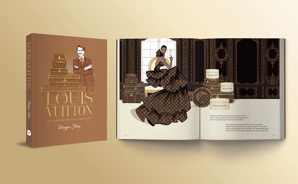 Louis Vuitton: The Illustrated World of a Fashion Icon