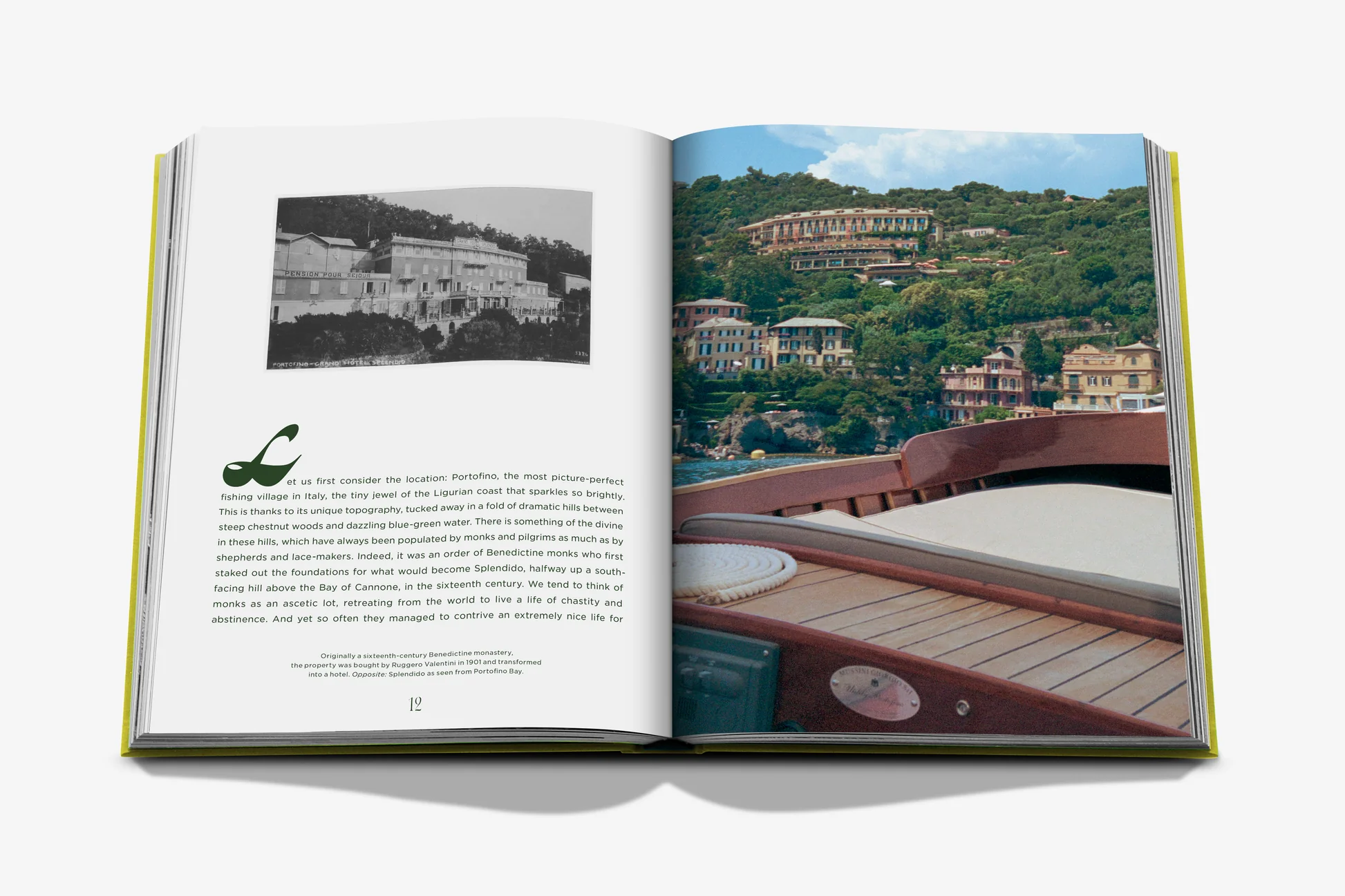 Splendido: The Radiant Stage of Portofino
