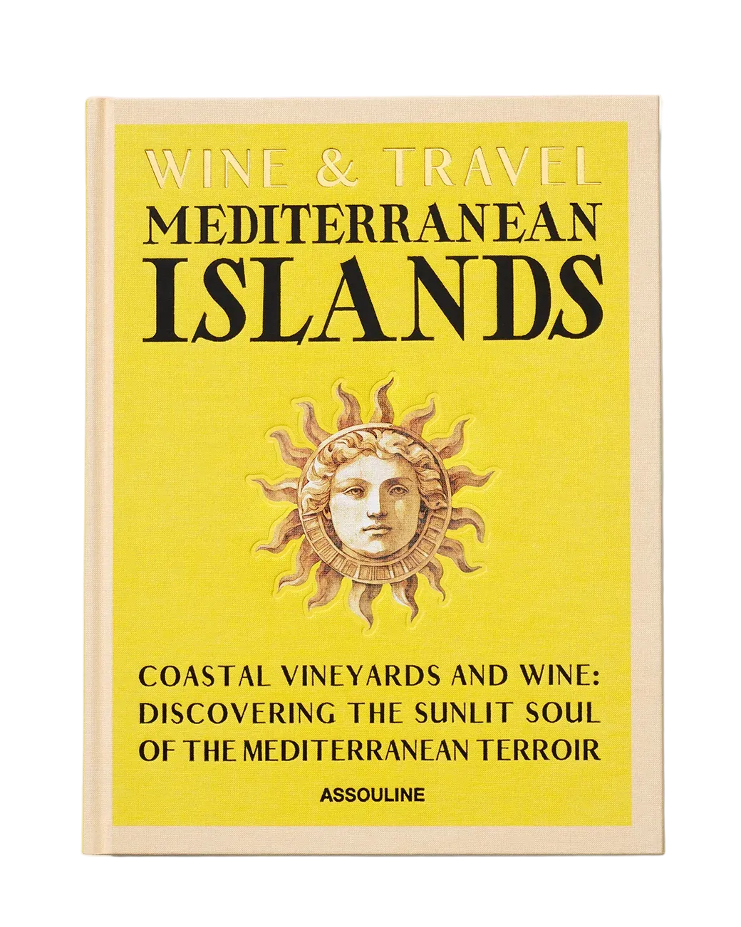 Book cover of 'Wine & Travel Mediterranean Islands' with a yellow background and sun design.