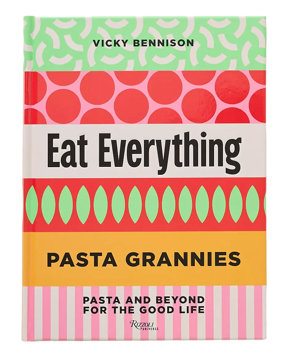 Pasta Grannies: Eat Everything