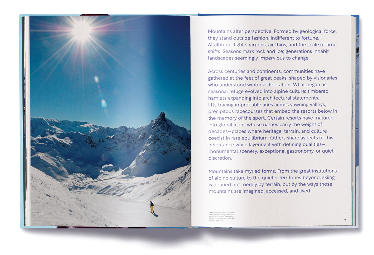 Ski: A Tribute to Skiing's Finest Destinations, Gear, and Icons