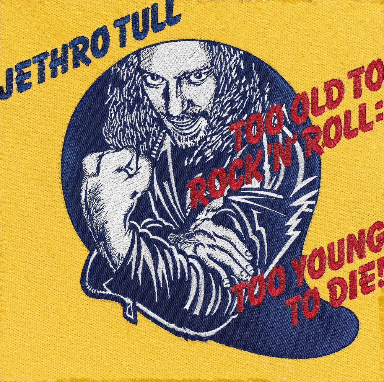 Jethro Tull, Too Old to Rock'n'Roll: Too Young to Die!