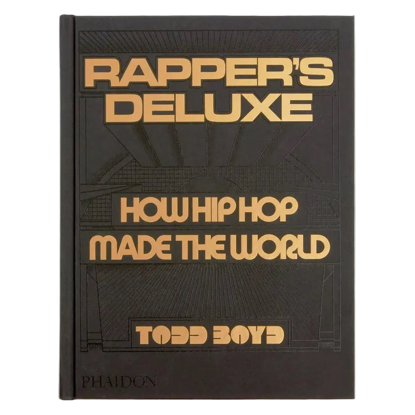 Book titled 'Rapper's Deluxe: How Hip Hop Made the World' by Todd Boyd on a white background