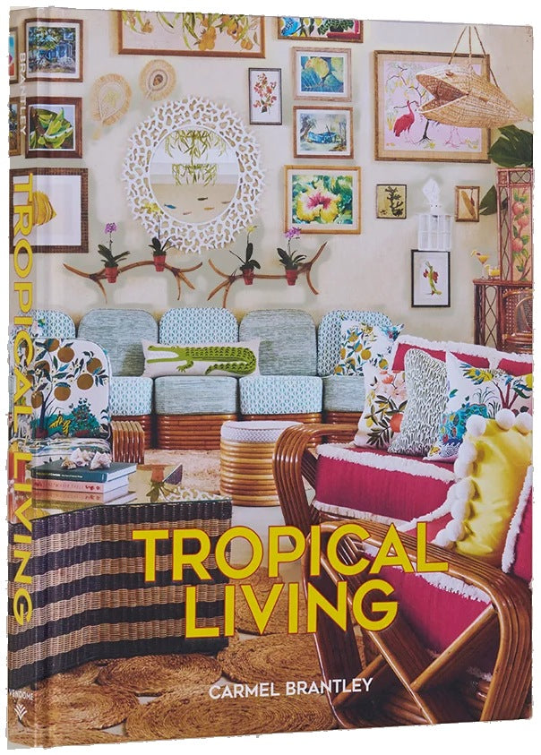 Tropical Living