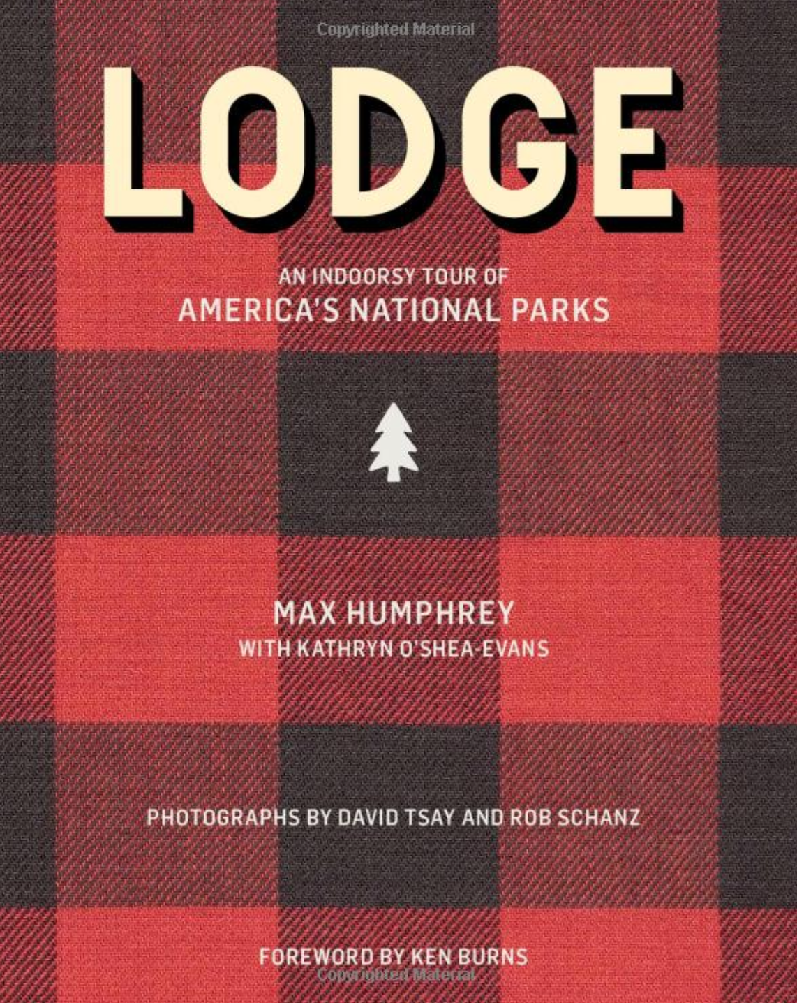 Lodge: An Indoorsy Tour of America’s National